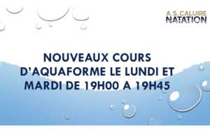 Nouveaux cours Aquaforme !